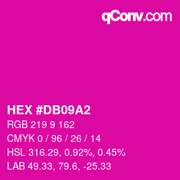 カラーコード: HEX #DB09A2 | qconv.com