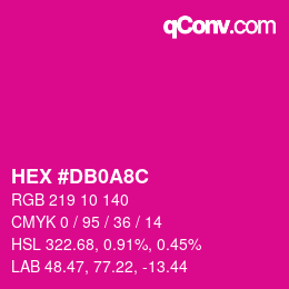 カラーコード: HEX #DB0A8C | qconv.com