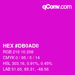 カラーコード: HEX #DB0AD0 | qconv.com
