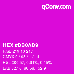 颜色代码: HEX #DB0AD9 | qconv.com