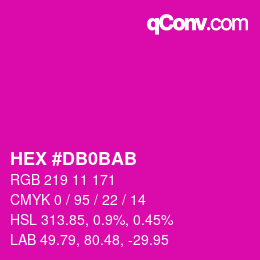 カラーコード: HEX #DB0BAB | qconv.com