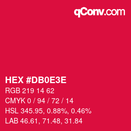 Farbcode: HEX #DB0E3E | qconv.com