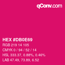 カラーコード: HEX #DB0E69 | qconv.com
