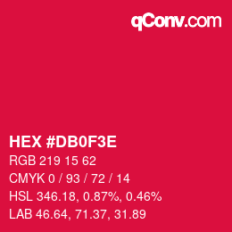 カラーコード: HEX #DB0F3E | qconv.com