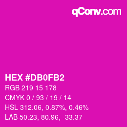 Color code: HEX #DB0FB2 | qconv.com
