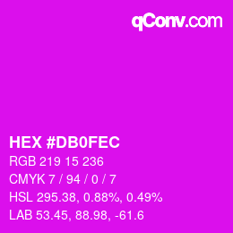 カラーコード: HEX #DB0FEC | qconv.com