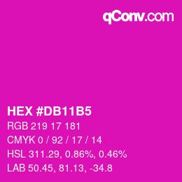 Color code: HEX #DB11B5 | qconv.com