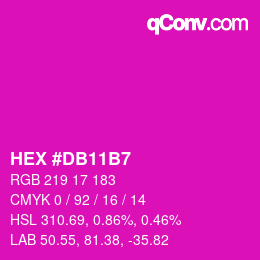 カラーコード: HEX #DB11B7 | qconv.com
