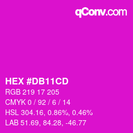 カラーコード: HEX #DB11CD | qconv.com