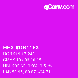 颜色代码: HEX #DB11F3 | qconv.com