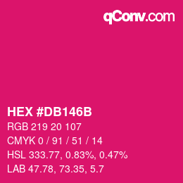 カラーコード: HEX #DB146B | qconv.com