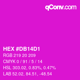 カラーコード: HEX #DB14D1 | qconv.com