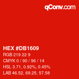 Color code: HEX #DB1609 | qconv.com