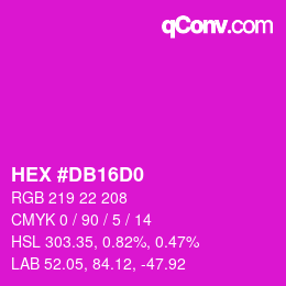 カラーコード: HEX #DB16D0 | qconv.com