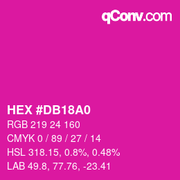 カラーコード: HEX #DB18A0 | qconv.com