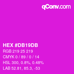 カラーコード: HEX #DB19DB | qconv.com