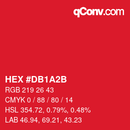 Color code: HEX #DB1A2B | qconv.com