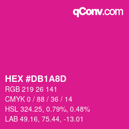 颜色代码: HEX #DB1A8D | qconv.com