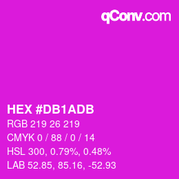 カラーコード: HEX #DB1ADB | qconv.com