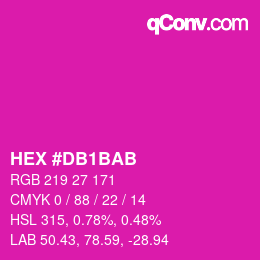 颜色代码: HEX #DB1BAB | qconv.com