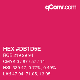 カラーコード: HEX #DB1D5E | qconv.com
