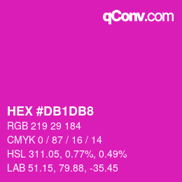 カラーコード: HEX #DB1DB8 | qconv.com