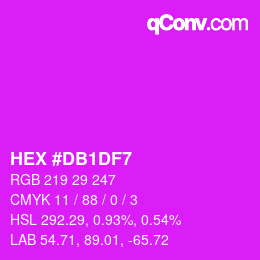 カラーコード: HEX #DB1DF7 | qconv.com