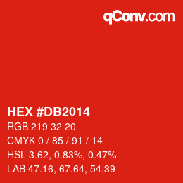 颜色代码: HEX #DB2014 | qconv.com
