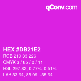 カラーコード: HEX #DB21E2 | qconv.com
