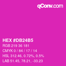 颜色代码: HEX #DB24B5 | qconv.com