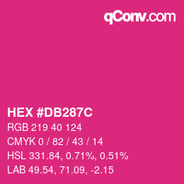カラーコード: HEX #DB287C | qconv.com
