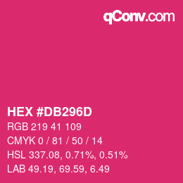 颜色代码: HEX #DB296D | qconv.com
