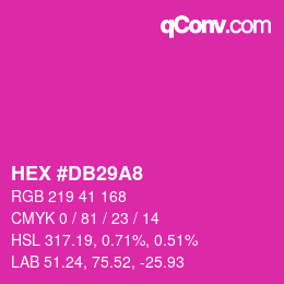 カラーコード: HEX #DB29A8 | qconv.com