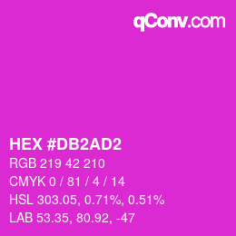カラーコード: HEX #DB2AD2 | qconv.com
