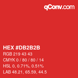 カラーコード: HEX #DB2B2B | qconv.com