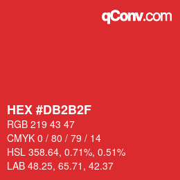 カラーコード: HEX #DB2B2F | qconv.com