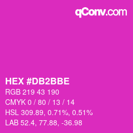 颜色代码: HEX #DB2BBE | qconv.com