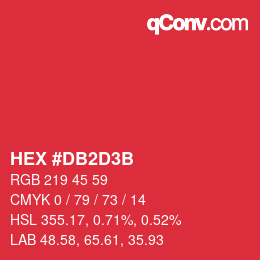 カラーコード: HEX #DB2D3B | qconv.com