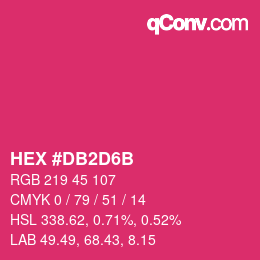 Color code: HEX #DB2D6B | qconv.com