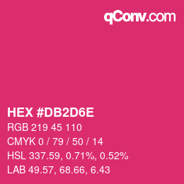 カラーコード: HEX #DB2D6E | qconv.com