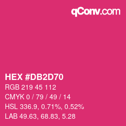 カラーコード: HEX #DB2D70 | qconv.com