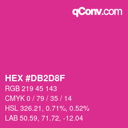Color code: HEX #DB2D8F | qconv.com
