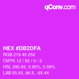 カラーコード: HEX #DB2DFA | qconv.com