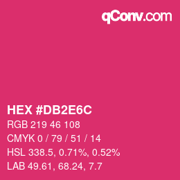 Color code: HEX #DB2E6C | qconv.com