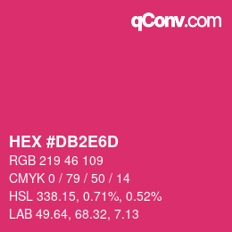 Color code: HEX #DB2E6D | qconv.com