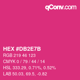 カラーコード: HEX #DB2E7B | qconv.com