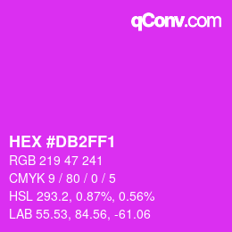 Color code: HEX #DB2FF1 | qconv.com