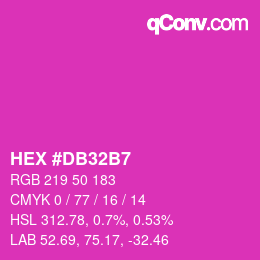 カラーコード: HEX #DB32B7 | qconv.com