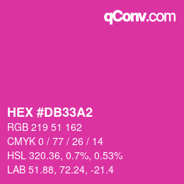 カラーコード: HEX #DB33A2 | qconv.com