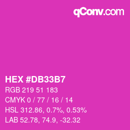 颜色代码: HEX #DB33B7 | qconv.com